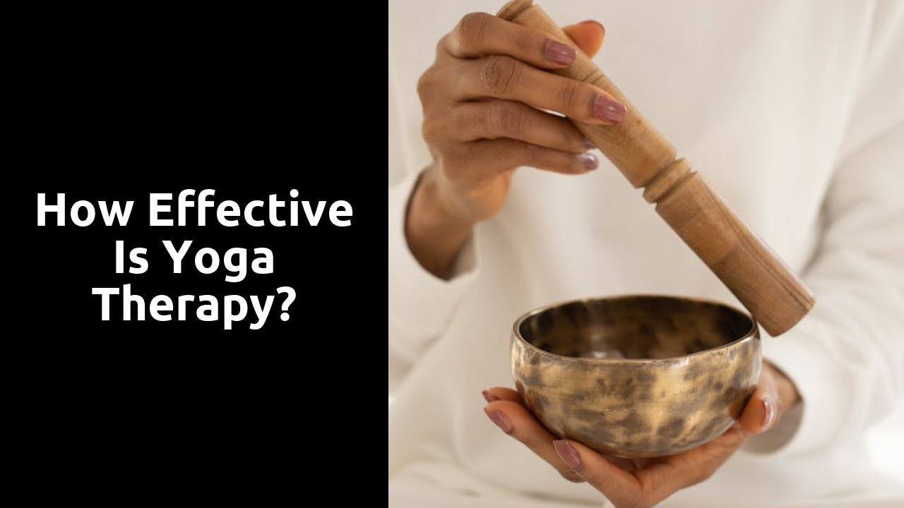 How effective is yoga therapy?