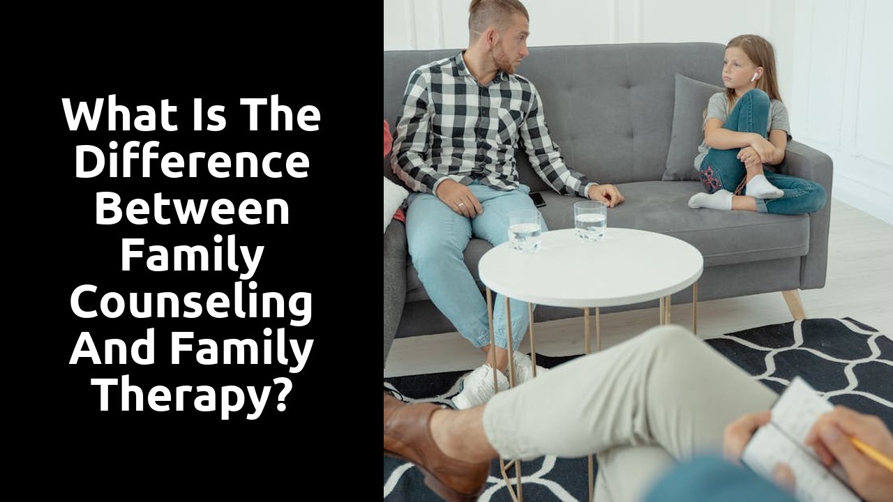 What is the difference between family counseling and family therapy?